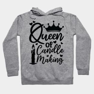 queen of candle making Hoodie